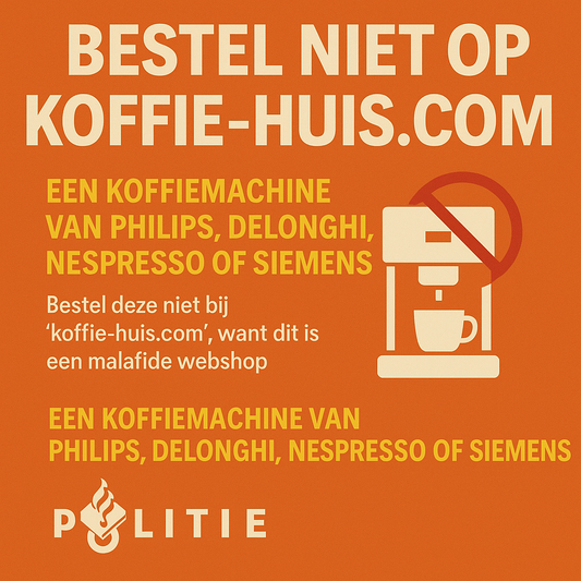 Nepsite ‘koffie-huis.com’ verkoopt zogenaamd premium koffiezetapparaten, maar levert niet
