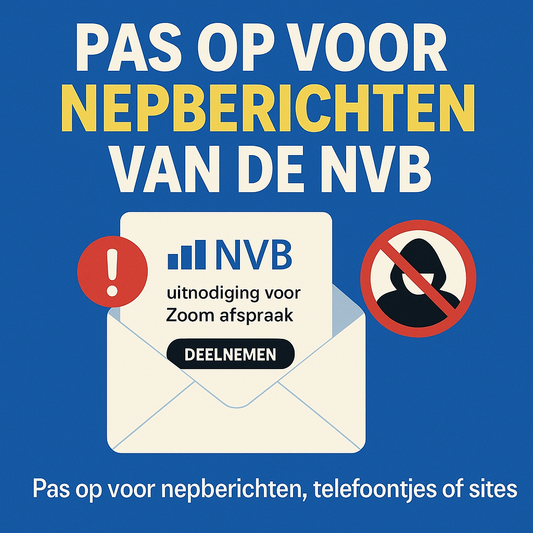 Benaderd door de Nederlandse Vereniging van Banken over je bankzaken? Pas op, dit is nep